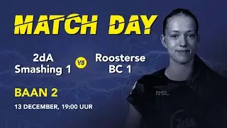 Eredivisie 2dA Smashing vs Paul Knip Keukens ROOSTERSE BC Baan 2