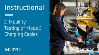 E-Mobility | Testing of Mode 3 Charging Cables | MI 3132 | Instructional