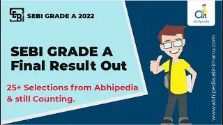 SEBI GRADE A EXAM 2022 | Final Result Out