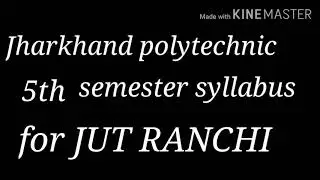 Jharkhand polytechnic 5th semester syllabus for JUT Ranchi