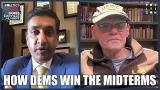 James Carville: How Dems WIN the MIDTERMS