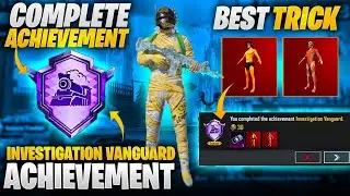 How To Complete ( Investigation Vanguard ) Achievement In One Match | Best TRICK And TIPS | PUBGM