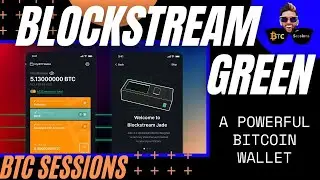 Откройте для себя силу биткоина: осваиваем Blockstream Green Wallet