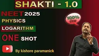 Logarithm ( basic math  for NEET  & JEE) # one shot video # by kishore pramanick
