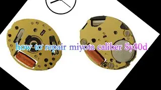 how to repair a Timex watch? servicing miyota cal.5y30, complete servicing tutorial