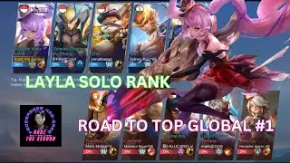 BELAJAR LAYLA  - SOLO RANK - ADVANCED SERVER - ROAD TO TOP GLOBAL #1