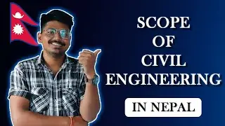 Scope of Civil Engineering in Nepal