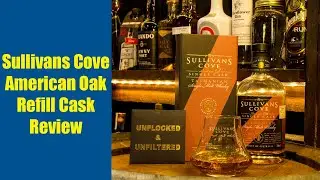 Sullivans Cove American Oak Refill Cask Whisky Review