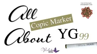 All About Copic Marker YG99  | Violeta-Ink.com
