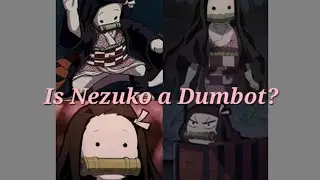 Dumbots: ep5: Nezumo
