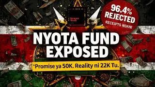 The Nyota Fund: Kenya's Latest Money Laundering Exercise | KWTW Investigation
