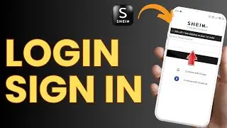 How to Login SHEIN App | Account Sign In