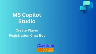 Create Player Registration Agent In MS Copilot Studio | #video #microsoft #copilot