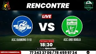 🚨 DIRECT ASC DIAMONO 910 VS ASC AND BOOLO AU STADE MINUCIPAL NIAKOUL RAP