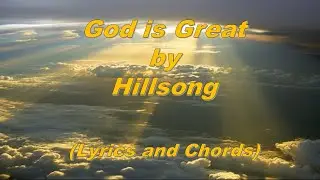 God is Great - Hillsong (Lyrics and Chords)