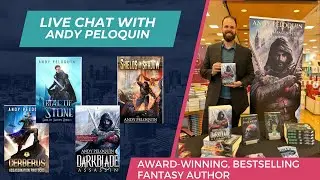 Live Chat With Andy Peloquin - Award-Winning & Bestselling Indie Fantasy Author