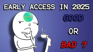 Early access games in 2025: Are they still worth playing?