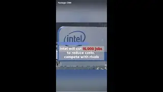 Intel to cut 15,000 jobs to reduce costs, compete with rivals