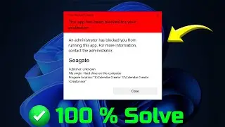 How to Fix this App has Been Blocked for Your Protection Error in Windows 10  or Windows 11