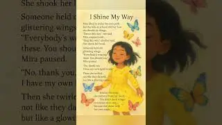 I Shine My Way #ShineYourLight #MindfulKids #KidsAffirmation #GentleStories #BeYourself  #SoftPower