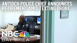 Antioch police chief announces retirement amid racist text message scandal