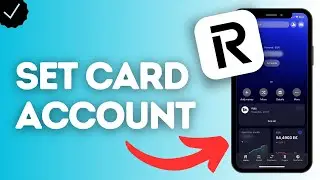 How to Set Which Account your Debit Card use on Revolut?