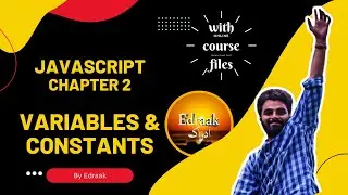 JavaScript | Chapter 2 JavaScript Basics | Variables & Constant and Comments (with course  files)