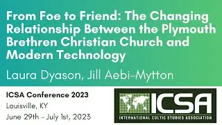 The Changing Relationship Between the Plymouth Brethren Christian Church and Modern Technology