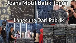 Jeans Motif Batik Tenun, Langsung Dari Pabrik.