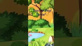 Tina the Tiny Turtle 🐢| A Moral Story for Kids | Small but Brave!