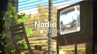 Nadie Alguien - Andy Mora