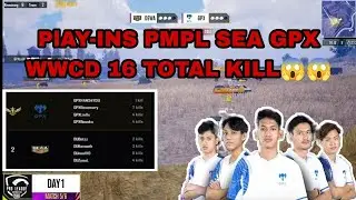 GPX WWCD 16 TOTAL KILL PLAY   INS PMPL SEA