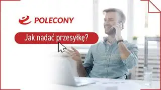 e-Polecony - jak łatwo nadać przesyłkę?