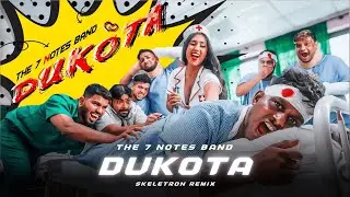 DUKOTA | The 7 Notes Band | (Skeletron Remix)