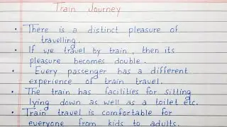Write 10 lines on Train Journey | Short Essay  | English