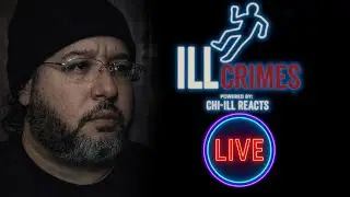 ILL CRIMES LIVE: Bodycam Footage & True Crime Breakdown