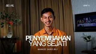 PENYEMBAHAN YANG SEJATI | Manase Sairo Billi | BEKAL | YPPII TV