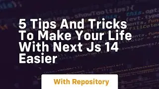5 tips and tricks to make your life with next js 14 easier