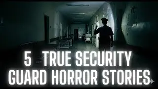 5 TRUE Hospital Security Guard Horror Stories | Night Shift Tales