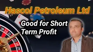 Hascol Petroleum Ltd | Hascol Psx | Pakistan Stock Exchange | @psxvlogs184