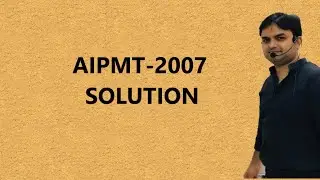 AIPMT-2007(PHYSICS) - LIVE SOLUTION