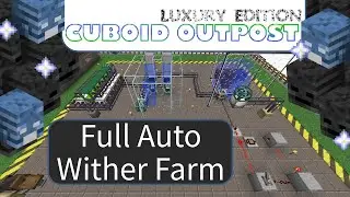 Full Auto Wither Farm Tutorial | Cuboid Outpost