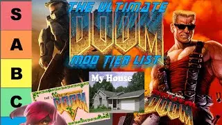The ULTIMATE DOOM Mod Tier List