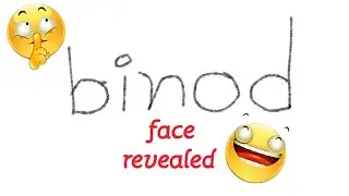 WHO IS BINOD? 😂//BINOD FACE REVEAL😅😂 // FULL FUN