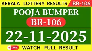 BR-106 POOJA BUMPER KERALA LOTTERY RESULTS 22.11.25 #BR106