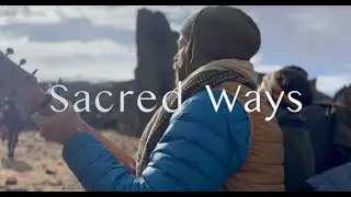 Sacred Ways Short 2 - 2025