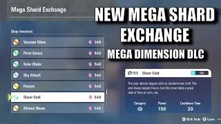 New MEGA Shard exchange TM shop Location in Mega Dimension DLC