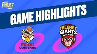 Filou Oostende vs. Telenet Giants Antwerp - Game Highlights
