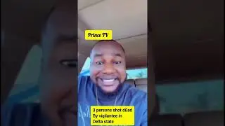 Vigilantee shoot 3 /4 persons after a heated argument in sapele delta state 