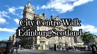 Edinburgh, Scotland City Centre Walk# City Centre Tour.